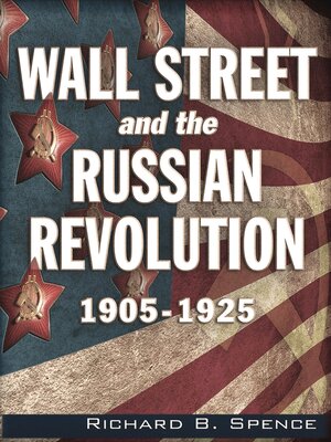 cover image of Wall Street and the Russian Revolution